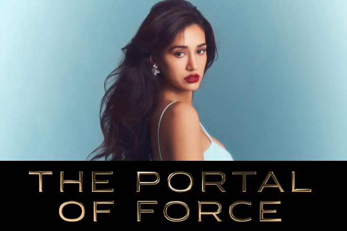 Disha Patani on Her Hollywood Debut ‘The Portal of Force’: “Storytelling Transcends Language and Geography” (EXCLUSIVE)